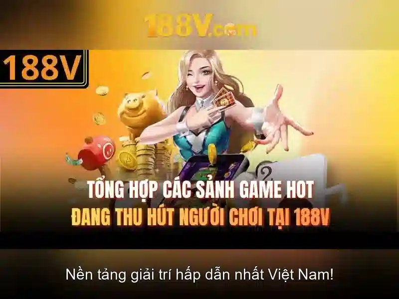 Tải 188V – Ứng Dụng Slot Trực Tuyến